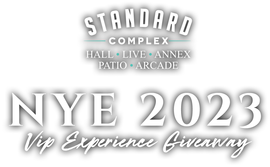 Standard Complex NYE 2023 VIP Experience Giveaway